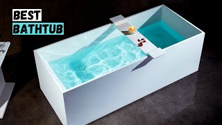 Top 5 Best Bathtubs 2022 | Best Bathtub 2022