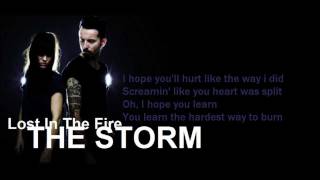 THE STORM | Lost In The Fire