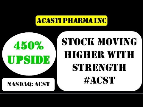 Acasti Pharma Inc Stock moving higher with strength #acst - acst stock