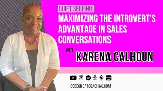 Quiet Selling Maximizing the Introvert