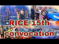 Lagnajita At RICE 15th Convocation Adamas University Rice Lagnajita Riceeducation85 Success