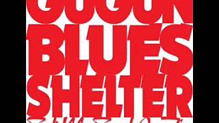 Gugun Blues Shelter - Set My Soul On Fire