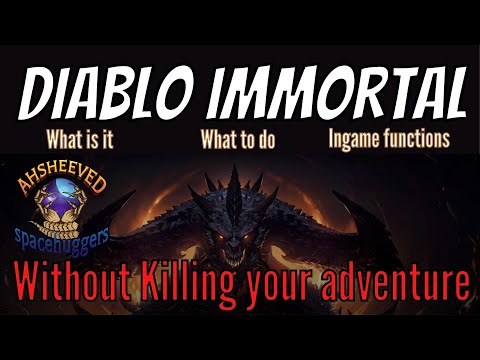 Diablo Immortal -All you want to know Without Destroying your own EXPERIENCE!!