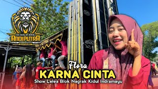 Download lagu BECAUSE OF LOVE • FLORA • ANDI PUTRA ONE • Show in Lelea, Nagrak Kidul Block, Indramayu mp3