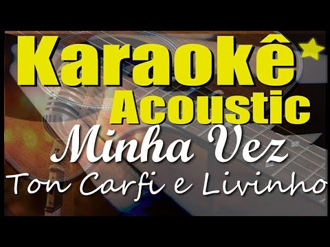 Ton Carfi feat. Mc Livinho - Minha Vez Lyrics