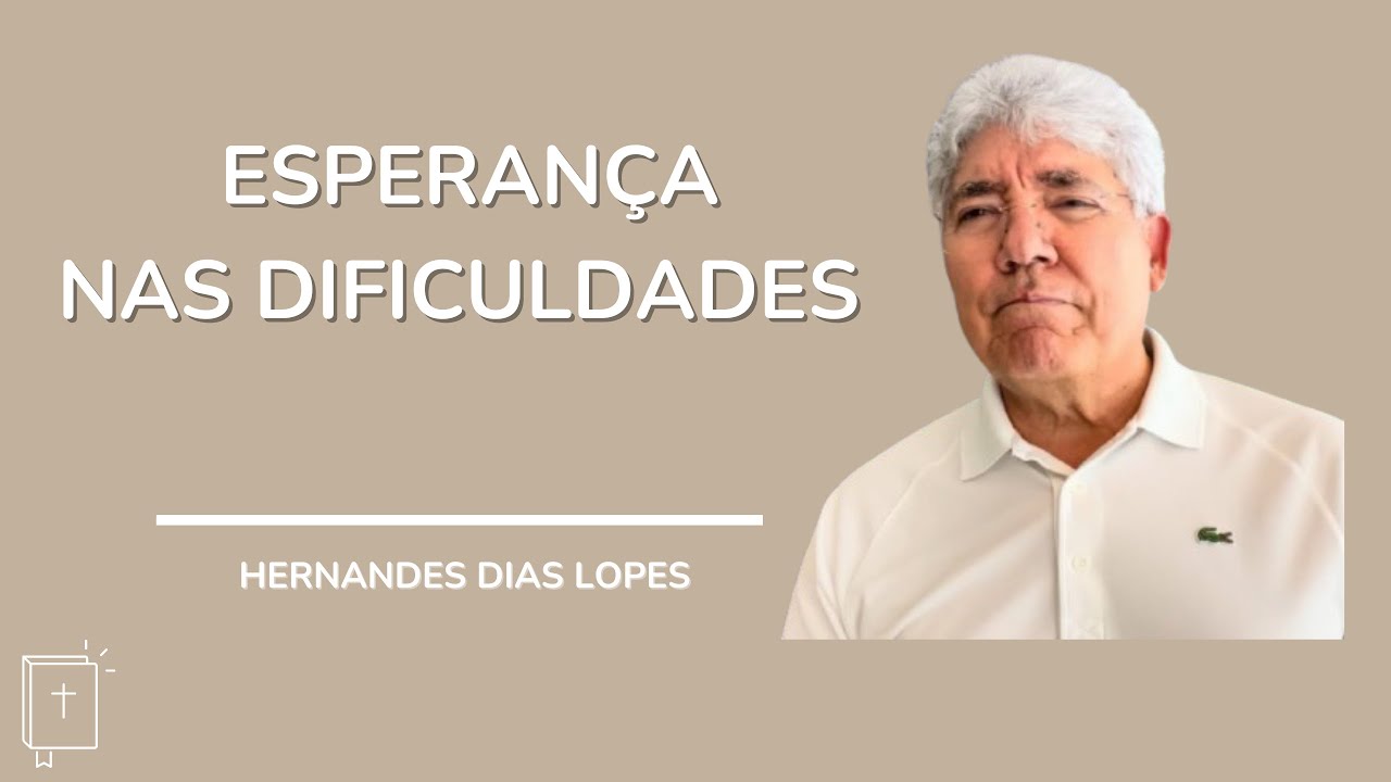 A PROTEÇÃO DIVINA NOS DIAS DIFÍCEIS - HERNANDES DIAS LOPES