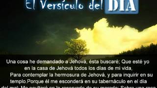 Miniatura del video: El versiculo del dia .com - Salmos 27 v4-5