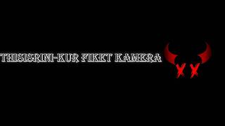 ThisIsRini - Kur Fiket Kamera