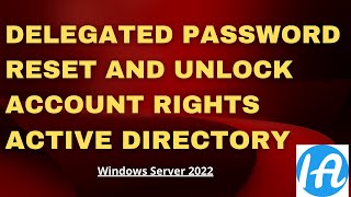 Password reset and unlock account rights