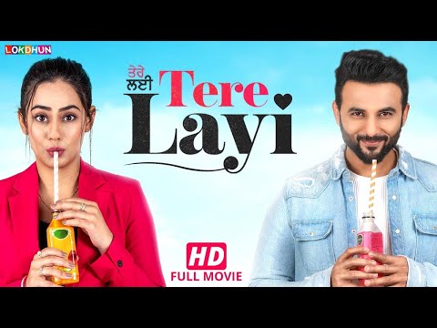 TERE LAYI  | New Punjabi Movie 2023 II Harish Verma , Sweetaj Brar II Lokdhun Punjabi Movies HD