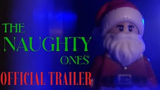 The Naughty Ones | official trailer