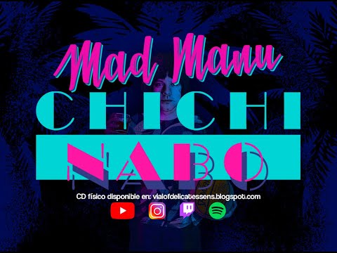 MAD MANU - "1, 2, 3... ¡Ahora caigo!"  Presentación del nuevo Lp CHICHI NABO