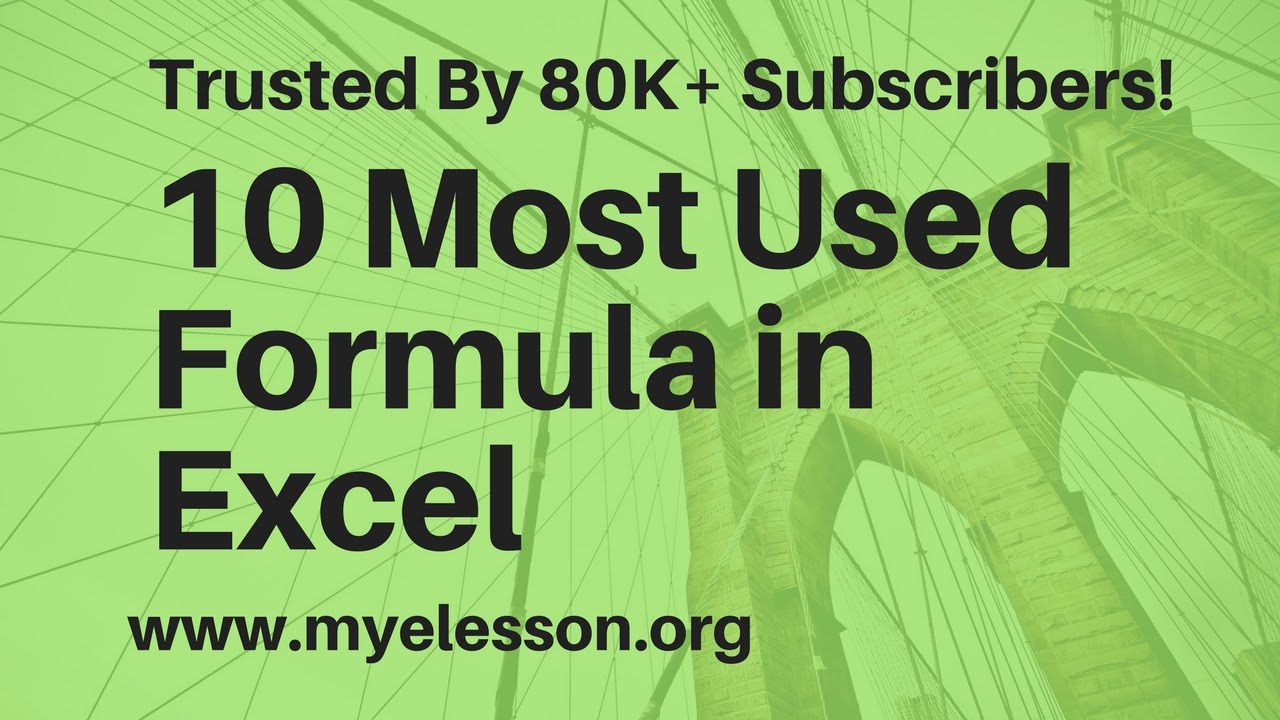 10 Most Used Formulas MS Excel