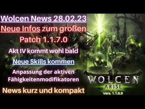 Wolcen || News 28.02.23 || Aktueller Stand ( Akt IV, Balance Patch, Neue Gameplay Inhalte )