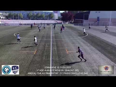 DIMANCHE 13 JUIN 2021 AMICAL CDM AS ERMONT R2 - FC FRANCONVILLE R3 5A2 MATCH COMPLET