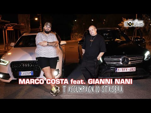 Marco Costa Ft. Gianni Nani - T'Accumpagn Io Stasera (Official Video 2020)