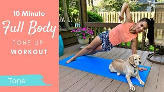 Full Body 10 Minute Tone Up Workout