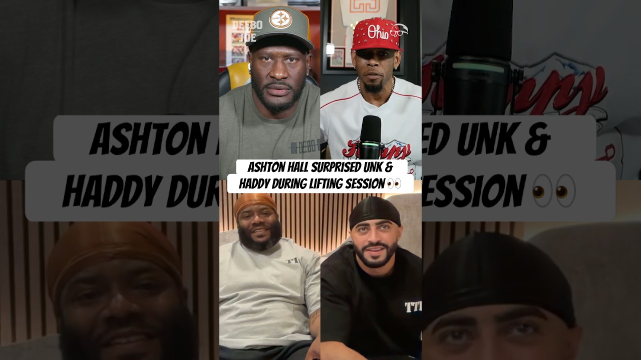 Unk and Haddy shuts down the “soft” persona people give Ashton Hall #DeeboAndJoe
