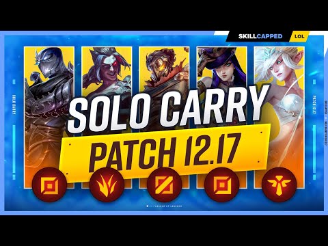 3 BEST SOLO CARRY Champions for EVERY ROLE in PATCH 12.17 - League of Legends