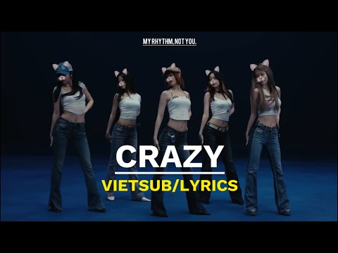 [vietsub/lyrics] CRAZY • LE SSERAFIM (르세라핌)