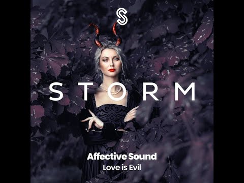 Affective Sound - Love is Evil