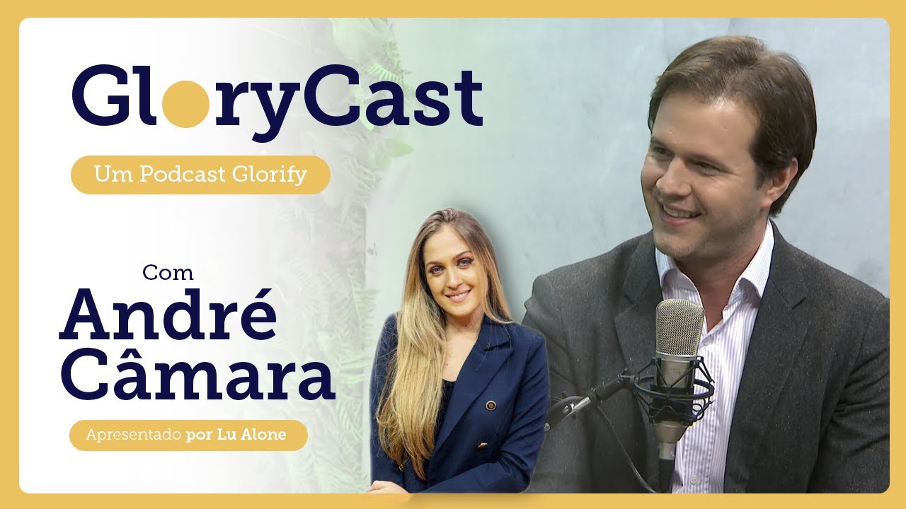 Podcast com Pr. André Câmara || GloryCast #29