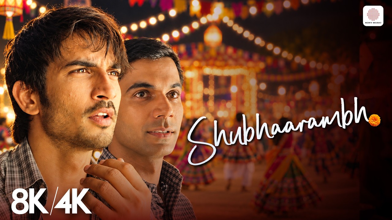 Shubhaarambh - 8K/4K Music Video | Sushant Singh Rajput, Rajkummar Rao | Amit Trivedi | Kai Po Che!