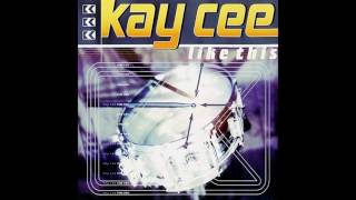 Kay Cee - Like This (Radio Mix)