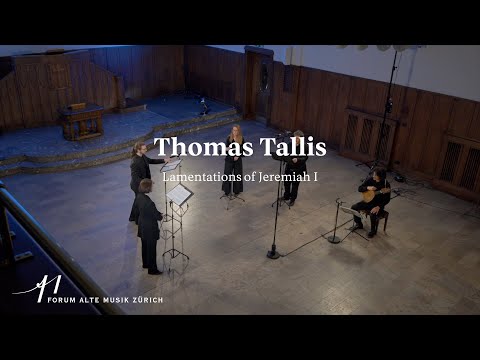 Thomas Tallis: Lamentations of Jeremiah I