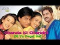 Chanda Ki Chandni Dil To Pagal Hai