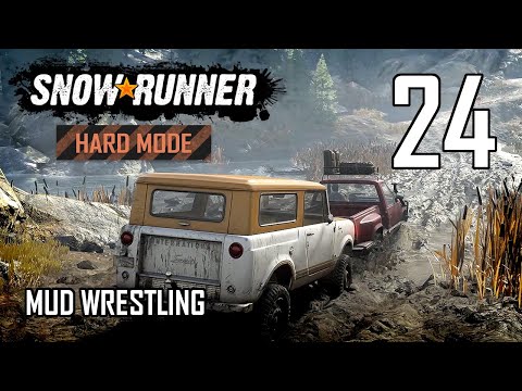 SnowRunner Hard Mode Strategic Walkthrough Ep 24 - Mud Wrestling