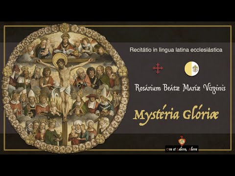 🇻🇦🇪🇸 [BRIEF ROSARY]: Mystery of Glory. Glorious mysteries. Short Rosary in Latin