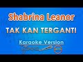 Shabrina Leanor Yovie Widianto Tak Kan Terganti Karaoke By GMusic