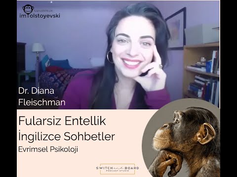 , title : 'Casual Intellectual - Evolutionary Psychology with Dr Diana Fleischman (Evrimsel Psikoloji)'