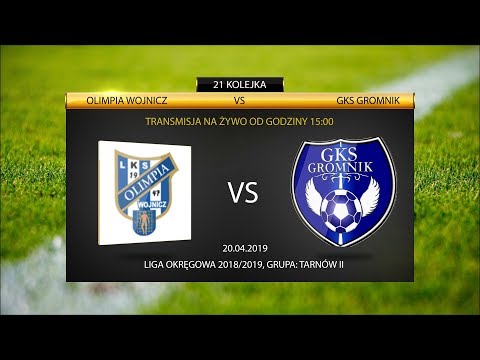 Olimpia Wojnicz - GKS Gromnik (20.04.2019 )