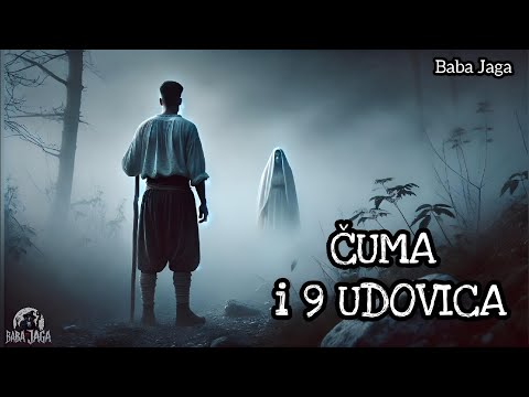 ČUMA I DEVET UDOVICA - SUBOTNJAK: DAR ili PROKLETSTVO? - BABA JAGA PRIČA (Radio Drama)