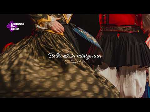 Bella est sa minigonna - FantasiasDeBallos - Ballittu (live)