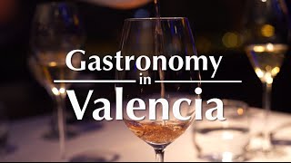 Gastronomy in Valencia