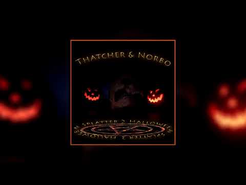Thatcher & Norbo - UNTERGANG