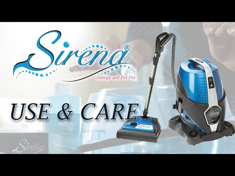Sirena Cleaning System Use & Care