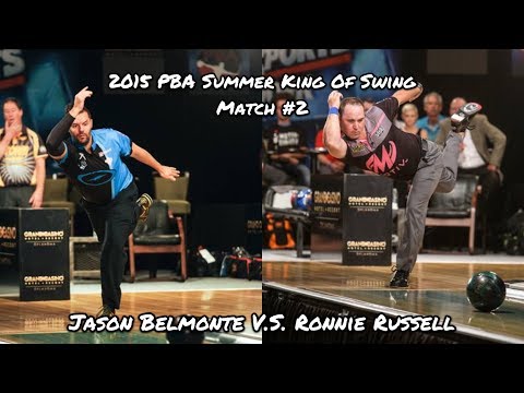 2015 PBA Summer King of Swing Match #2 - Jason Belmonte V.S. Ronnie Russell