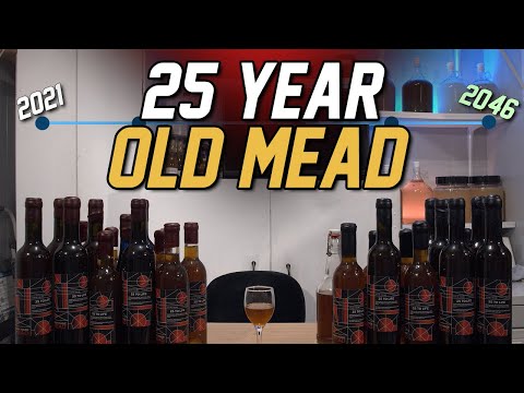 Making a 25 Year Old Mead!