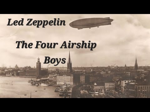 Led Zeppelin - The Four Airship Boys (European Tour 1970)