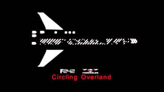 747 FEDERALES - Circling Overland (Front 242)