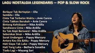 Download lagu Lagu Nostalgia Legendaris Indonesia & Malaysia | Pop & Slow Rock Kenangan 90an Terbaik mp3