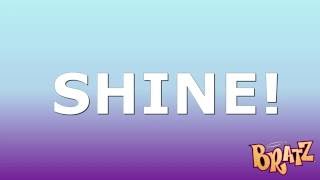 Bratz - Shining Like Real Diamonds (Full Version - Lauren Evans Vocals)