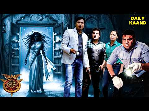 CID Team ने देखा वो घर जहाँ हर दिन 12 बजे वक्त रुक जाता है! | CID | Hindi Crime Serial | Daily Khand