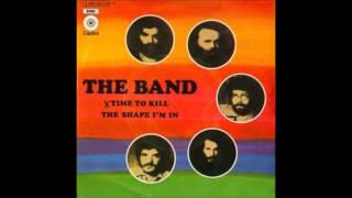 The Band --- The Shape I&#39;m In (LYRICS) HD
