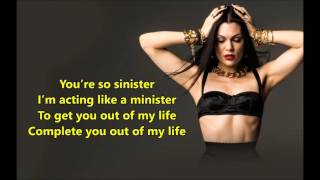 Jessie J - Sinister (with lyrics- com letra)