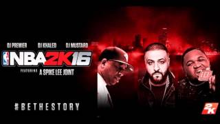 NBA 2K16 [Soundtrack] DJ Khaled - 365 ft. Ace Hood, Kent Jones &amp; Vado